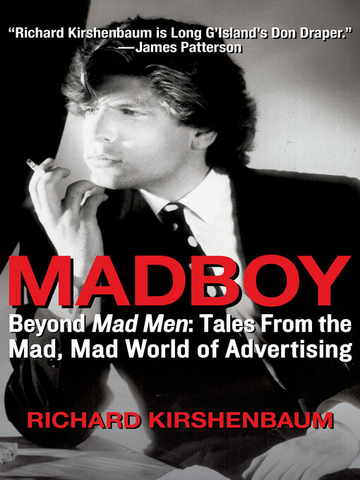 Title details for Madboy by Richard Kirshenbaum - Available